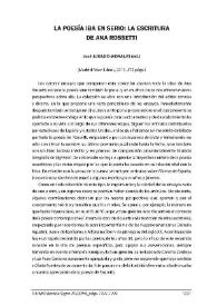 José Jurado Morales (ed.): "La poesía iba en serio: la escritura de Ana Rossetti". Madrid: Visor Libros, 2013, 375 págs. [Reseña] / W. Michael Mudrovic | Biblioteca Virtual Miguel de Cervantes