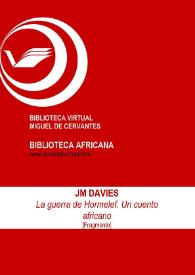 La guerra de Hormelef. Un cuento africano [Fragmento] / J. M. Davies ; Lola Bermúdez Medina (ed.) | Biblioteca Virtual Miguel de Cervantes