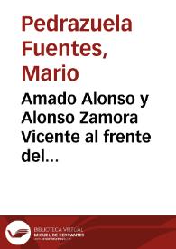 Amado Alonso y Alonso Zamora Vicente al frente del Instituto de Filología de Buenos Aires / Mario Pedrazuela Fuentes | Biblioteca Virtual Miguel de Cervantes