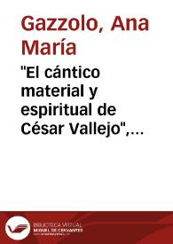 "El cántico material y espiritual de César Vallejo", de Víctor Fuentes / Ana María Gazzollo | Biblioteca Virtual Miguel de Cervantes