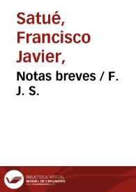 Notas breves / F. J. S. | Biblioteca Virtual Miguel de Cervantes