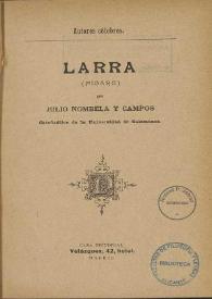 Larra (Fígaro) / por Julio Nombela y Campos | Biblioteca Virtual Miguel de Cervantes