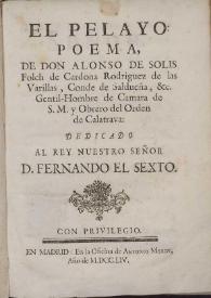 El pelayo : poema /  poema de Don Alonso de Solis Folch de Cardona ... | Biblioteca Virtual Miguel de Cervantes