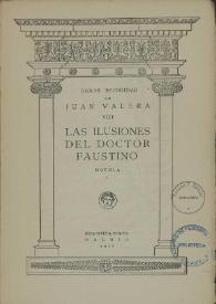 Las ilusiones del Doctor Faustino : novela. Tomo I / Juan Valera | Biblioteca Virtual Miguel de Cervantes