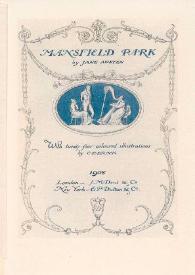 Mansfield Park / by Jane Austen ; with twenty-four coloured illustrations by C. E. Brock | Biblioteca Virtual Miguel de Cervantes