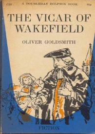 The vicar of Wakefield / by Oliver Goldsmith | Biblioteca Virtual Miguel de Cervantes