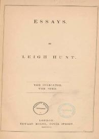 Essays / by Leigh Hunt | Biblioteca Virtual Miguel de Cervantes