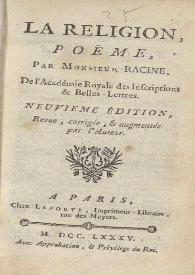 La religion, poëme / par Monsieur Racine... | Biblioteca Virtual Miguel de Cervantes