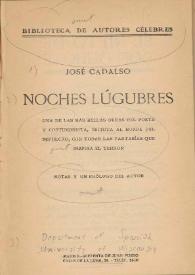 Noches lúgubres / José Cadalso, notas y un prólogo del autor | Biblioteca Virtual Miguel de Cervantes