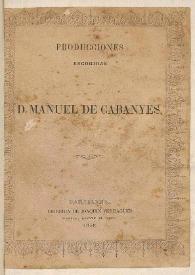 Producciones escogidas  / de D. Manuel de Cabanyes | Biblioteca Virtual Miguel de Cervantes