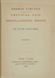 Critical and miscellaneous essays. Volume I / Thomas Carlyle | Biblioteca Virtual Miguel de Cervantes