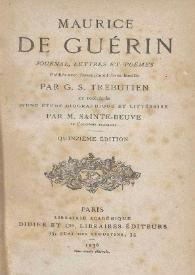Journal, lettres, pòemes / Maurice de Guérin ; publiés ... par G.S. Trebutien, et précédés d'une étude biographique et littéraire par M. Sainte-Beuve | Biblioteca Virtual Miguel de Cervantes