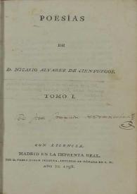 Poesías. Tomo I / de D. Nicasio Alvarez de Cienfuegos  | Biblioteca Virtual Miguel de Cervantes