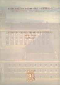 Publicaciones literarias españolas, 1900-1950 : catálogo | Biblioteca Virtual Miguel de Cervantes