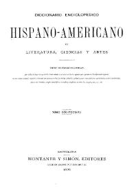 Diccionario enciclopédico hispano-americano de literatura, ciencias y artes. Tomo 18 | Biblioteca Virtual Miguel de Cervantes