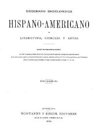Diccionario enciclopédico hispano-americano de literatura, ciencias y artes. Tomo 11 | Biblioteca Virtual Miguel de Cervantes