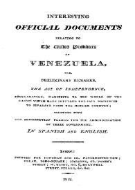 Interesting official documents relating to the United Provinces of Venezuela | Biblioteca Virtual Miguel de Cervantes