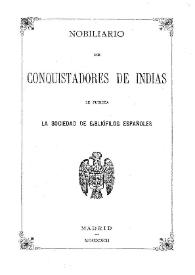 Nobiliario de conquistadores de Indias | Biblioteca Virtual Miguel de Cervantes