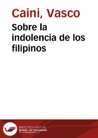 Sobre la indolencia de los filipinos | Biblioteca Virtual Miguel de Cervantes