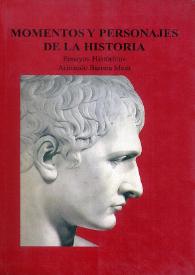 Momentos y personajes de la Historia : ensayos históricos. Tomo 2 / Armando Barona Mesa | Biblioteca Virtual Miguel de Cervantes