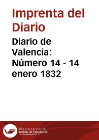 Diario de Valencia: Número 14 - 14 enero 1832 | Biblioteca Virtual Miguel de Cervantes