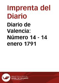 Diario de Valencia: Número 14 - 14 enero 1791 | Biblioteca Virtual Miguel de Cervantes