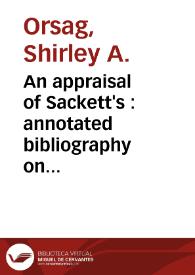 An appraisal of Sackett's : annotated bibliography on Pérez Galdós / Shirley A. Orsag | Biblioteca Virtual Miguel de Cervantes