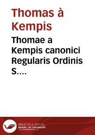 Thomae a Kempis canonici Regularis Ordinis S. Agustini, de Imitatione Christi ; lib. IV / Graece interpretati a P. Georgio Mayr. | Biblioteca Virtual Miguel de Cervantes
