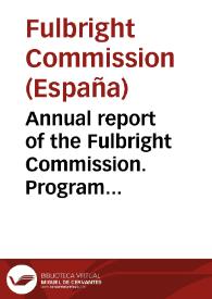Annual report of the Fulbright Commission. Program year 2010 | Biblioteca Virtual Miguel de Cervantes