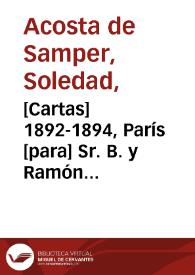 [Cartas] 1892-1894, París [para] Sr. B. y Ramón Lago... [et al.] | Biblioteca Virtual Miguel de Cervantes