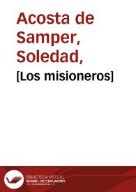[Los misioneros] | Biblioteca Virtual Miguel de Cervantes