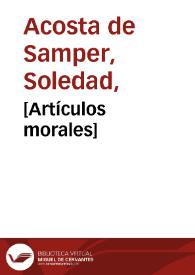[Artículos morales] | Biblioteca Virtual Miguel de Cervantes