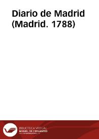 Diario de Madrid (Madrid. 1788) | Biblioteca Virtual Miguel de Cervantes