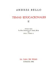 Temas educacionales. II / Andrés Bello; prólogo sobre "La Obra Educativa de Andrés Bello", por Luis B. Prieto F. | Biblioteca Virtual Miguel de Cervantes