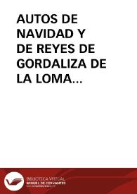 AUTOS DE NAVIDAD Y DE REYES DE GORDALIZA DE LA LOMA (II). / CARRILLO FRANCO, José Antonio | Biblioteca Virtual Miguel de Cervantes