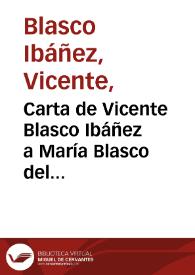 Carta de Vicente Blasco Ibáñez a María Blasco del Cacho. Valencia, 25 de septiembre de 1888 [Transcripción] | Biblioteca Virtual Miguel de Cervantes