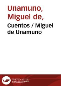 Cuentos / Miguel de Unamuno | Biblioteca Virtual Miguel de Cervantes
