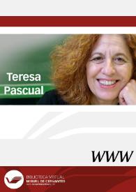 Teresa Pascual / director Joaquim Espinós Felipe | Biblioteca Virtual Miguel de Cervantes