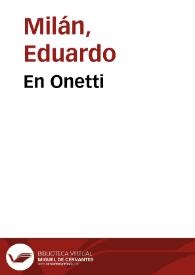 En Onetti | Biblioteca Virtual Miguel de Cervantes
