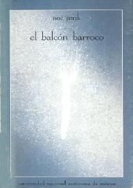 El balcón barroco / Noé Jitrik | Biblioteca Virtual Miguel de Cervantes