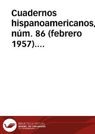 Cuadernos hispanoamericanos, núm. 86 (febrero 1957). Brújula de actualidad. Sección de notas | Biblioteca Virtual Miguel de Cervantes