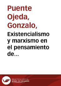 Existencialismo y marxismo en el pensamiento de Merleau-Ponty / por Gonzalo Puente Ojeda | Biblioteca Virtual Miguel de Cervantes
