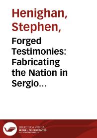 Forged Testimonies: Fabricating the Nation in Sergio Ramírez's "Sombras nada más" / Stephen Henighan | Biblioteca Virtual Miguel de Cervantes