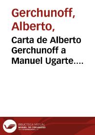 Carta de Alberto Gerchunoff a Manuel Ugarte. Chascomús, 9 de junio de 1905 | Biblioteca Virtual Miguel de Cervantes