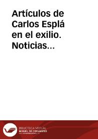 Artículos de Carlos Esplá en el exilio. Noticias gráficas (Buenos Aires) y otros. 1939-1943 | Biblioteca Virtual Miguel de Cervantes