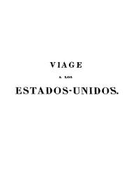 Viage a los Estados-Unidos del Norte de América / Lorenzo de Zavala | Biblioteca Virtual Miguel de Cervantes