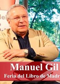 Entrevista a Manuel Gil (Director de la Feria del Libro de Madrid) | Biblioteca Virtual Miguel de Cervantes