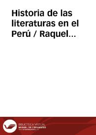Historia de las literaturas en el Perú / Raquel Chang-Rodríguez y Marcel Velázquez Castro, Directores generales | Biblioteca Virtual Miguel de Cervantes
