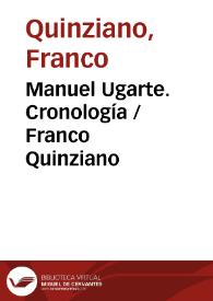 Manuel Ugarte. Cronología / Franco Quinziano | Biblioteca Virtual Miguel de Cervantes