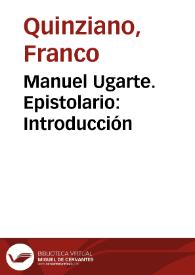 Manuel Ugarte. Epistolario: Introducción / Franco Quinziano | Biblioteca Virtual Miguel de Cervantes
